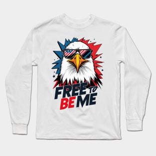 FREE to BE ME: Patriotic Eagle with American Flag Sunglasses Long Sleeve T-Shirt
